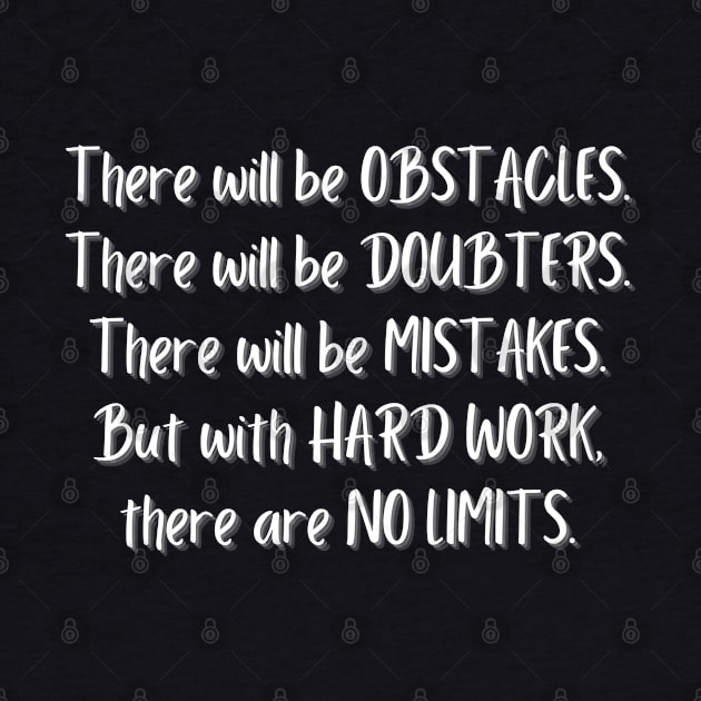 OBSTACLES, DOUBTERS, MISTAKES, HARD WORK, NO LIMITS MOTIVATIONAL QUOTE by JK Mercha